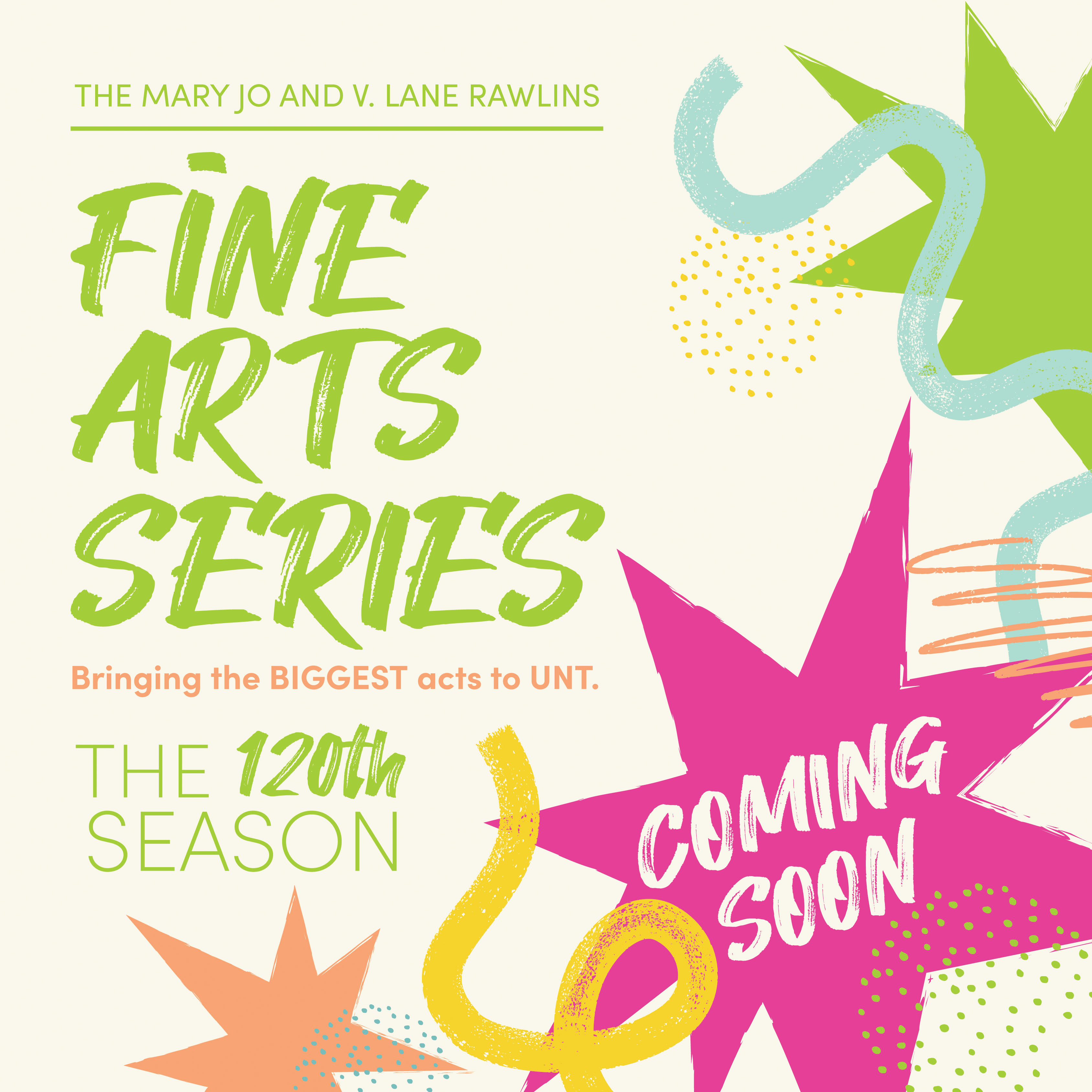 coming soon, the fine arts series 120th season. image includes colorful doodles and illustrations